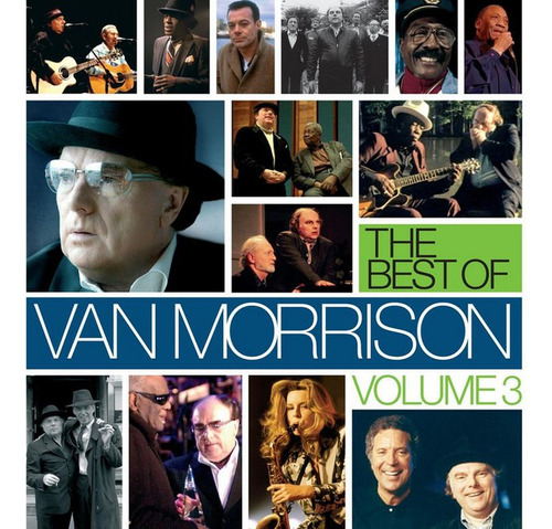 Van Morrison The Best Of Volume 3 Nuevo Sellado 2 Cd
