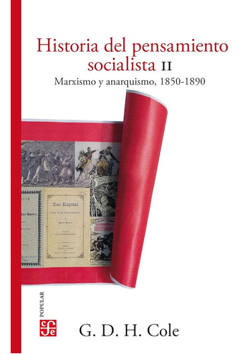 Historia Del Pensamiento Socialista, Ii Marxismo Y Anarquism