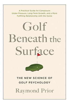 Libro Golf Beneath The Surface: The New Science Of Golf P...