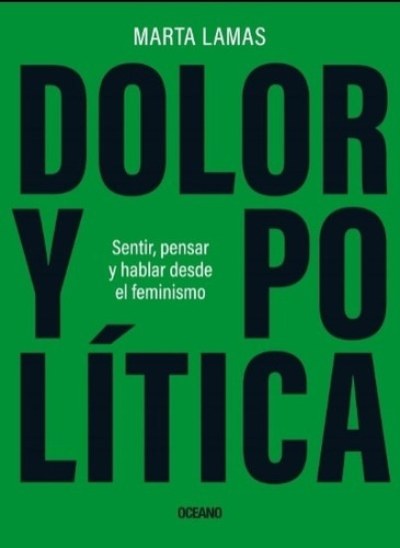 Dolor Y Politica - Lamas Marta (libro)