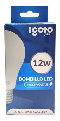 Bombillo Led 12w Multivoltaje E27 Igoto Plus