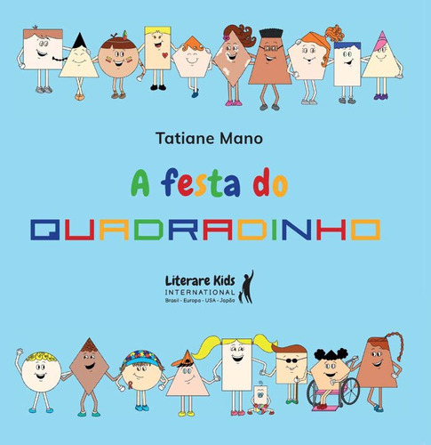 Libro Festa Do Quadradinho A De Mano Tatiane Ser Mais