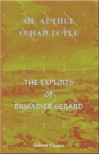 Libro:  Libro: The Exploits Of Gerard