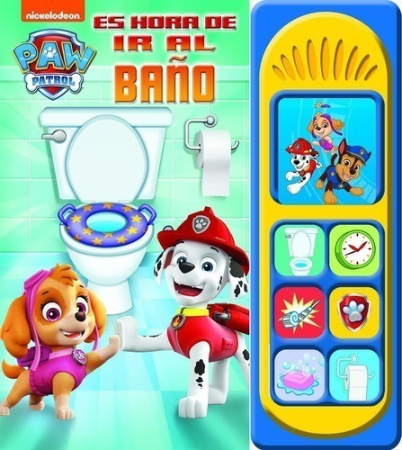 Libro - Paw Patrol - Es Hora De Ir Al Baño - Nickelodeon