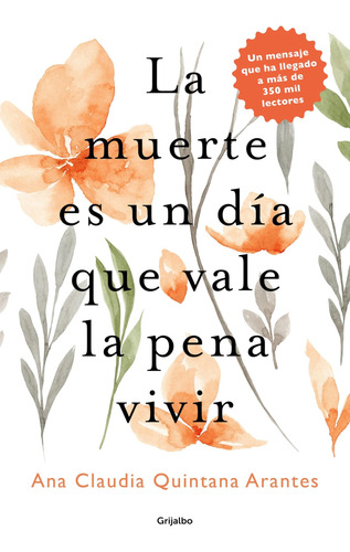 Libro La Muerte Es Un Día Que Vale Pena Vivir