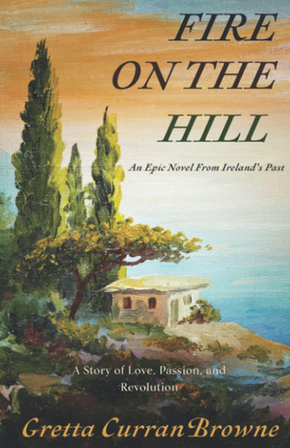 Livro Fire On The Hill (a Trilogia Da Liberdade) Em PortuguĂȘ