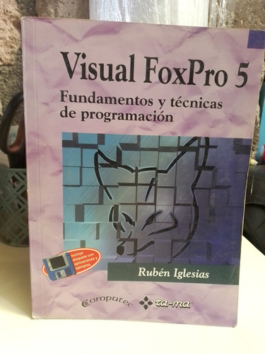 Visual Foxpro 5 Fundamentos Y Técnicas De Programación