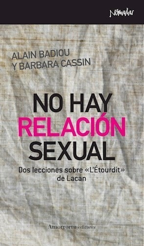 Libro No Hay Relacion Sexual De Alain Badiou