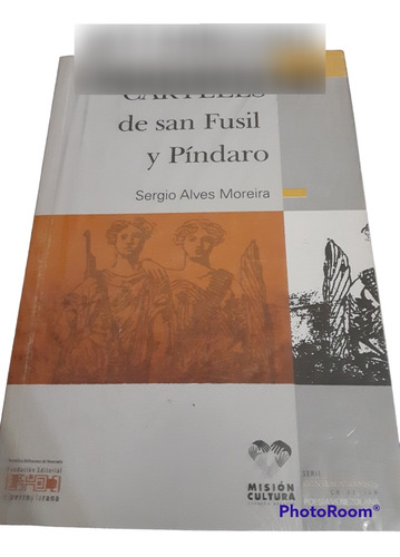 Carteles De San Fusil Pindaro Sergio Alves Moreira