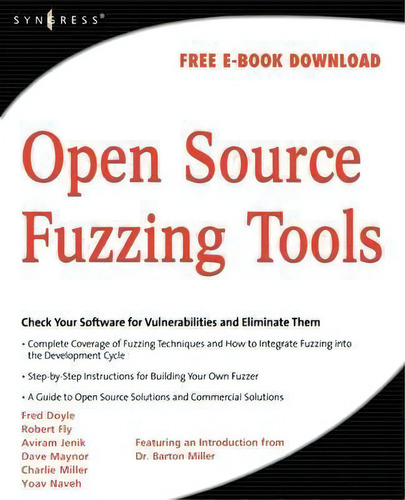 Open Source Fuzzing Tools, De Noam Rathaus. Editorial Syngress Media U S, Tapa Blanda En Inglés