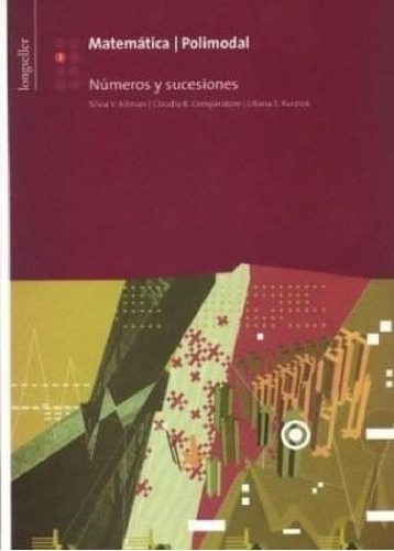 Libro - Matematica 3 Longseller Polimodal [numeros Y Sucesi