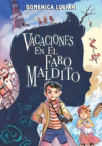 Vacaciones En El Faro Maldito, De Luciani, Domenica. Editorial Ediciones Sm Infantil, Tapa Blanda, Edición 1.0 En Español, 2018