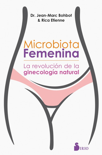 Libro Microbiota Femenina - Bohbot, Dr. Jean-marc