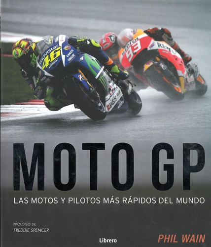 Libro: Moto Gp. Wain, Phil. Librero