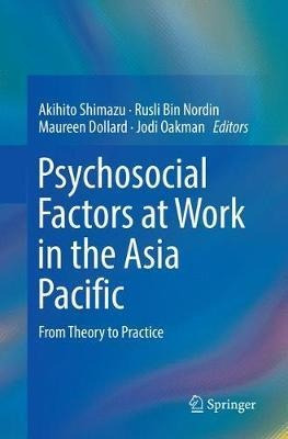 Psychosocial Factors At Work In The Asia Pacific : From T...