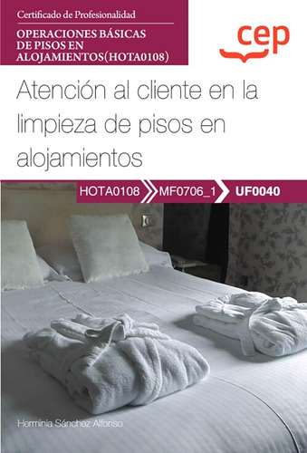 Manual. Atención Al Cliente En La Limpieza De Pisos En Aloja