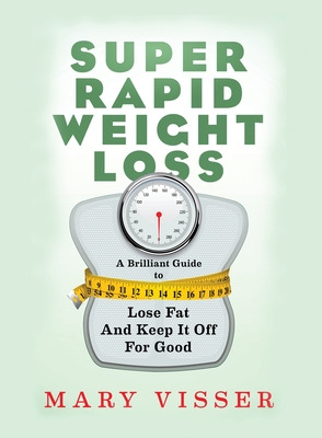 Libro Super Rapid Weight Loss - Visser, Mary