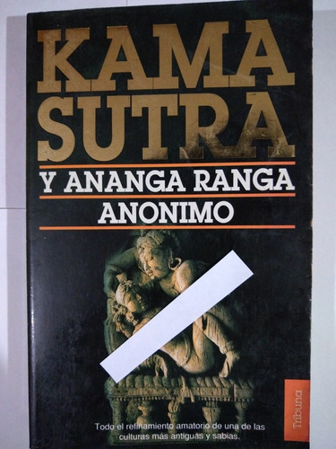 Kama Sutra Y Ananga Ranga - Anonimo - Plaza & Janes