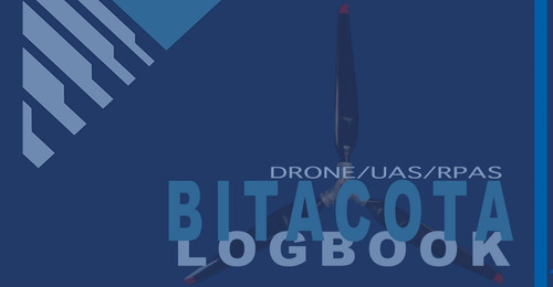 Bitácora De Vuelo Piloto De Drones/rpas/uav