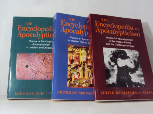 The Encyclopedia Of Apocalypticism 3 Tomos Stein