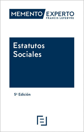 Memento Experto Estatutos Sociales 5º Ed - Aa,vv