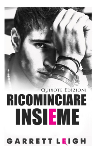 Libro: Ricominciare Insieme: Rented Heart, Vol. 1 (italian E