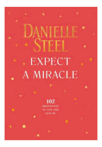 Expect A Miracle, De Steel, Danielle. Editorial Penguin, Tapa Dura, Edición 1 En Inglés, 2020