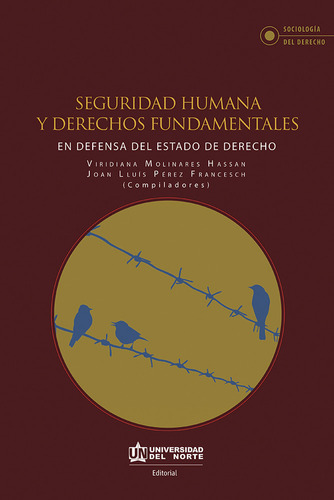 Seguridad Humana Y Derechos Fundamentales