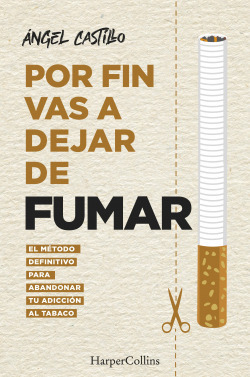 Libro Por Fin Vas A Dejar De Fumar. El Método Definitivo Par