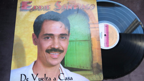 Vinyl Vinilo Lp Acetato Eddie Santiago De Vuelve A Casa Sals