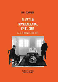 El Estilo Tracendental En El Cine   Ozu  Bresson  Dreyer