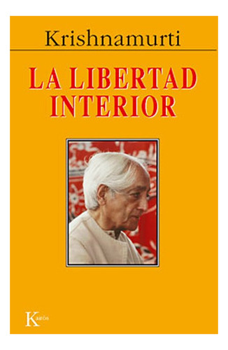 La Libertad Interior (ed.arg.)