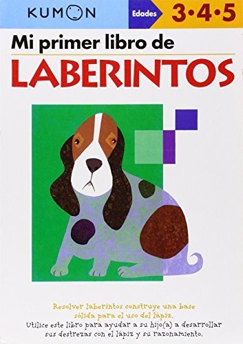 Libro : Mi Primer Libro De Laberintos (kumon Workbooks Basic