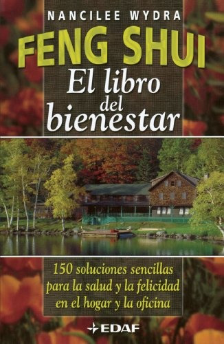 Feng Shui - El Libro Del Bienestar - Wydra, Nancilee