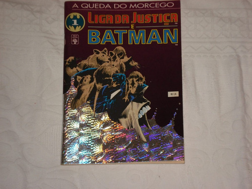 Hq Liga Da Justiça E Batman - A Queda Do Morcego (nº 1 E 2)