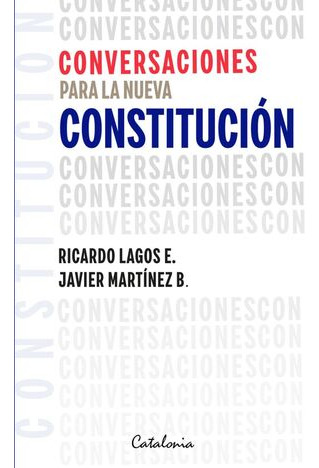 Conversaciones Para La Nueva Constitución
