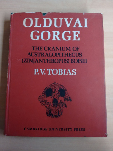 Livro Olduvai Gorge The Cranium Of Australopithecus 382r