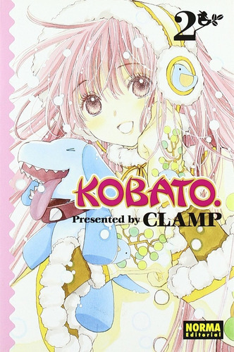 Kobato No. 2, De Clamp. Editorial Norma Comics, Tapa Blanda En Español, 2010