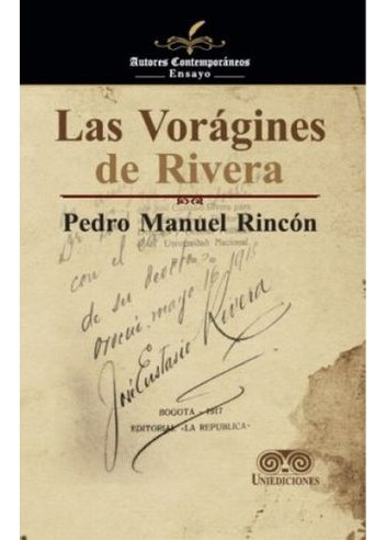 Libro Las Voragines De Rivera