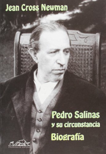 Libro Pedro Salinas Y Su Circunstancia Biografia  De Cross N