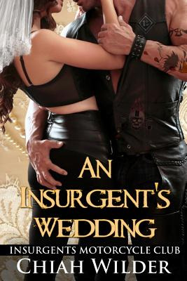 Libro An Insurgent's Wedding: Insurgents Motorcycle Club ...