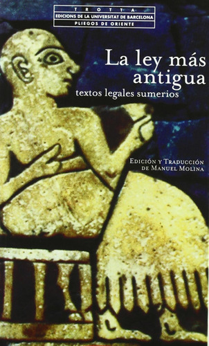 Libro La Ley Más Antigua - Molina,manuel