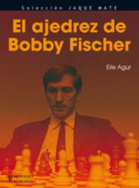 El Ajedrez De Bobby Fischer (libro Original)