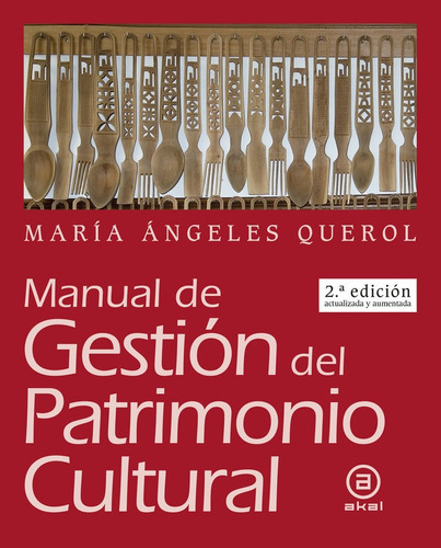 Manual De Gestion Del Patrimonio Cultural - Querol, Mâª A...