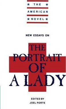 Libro New Essays On 'the Portrait Of A Lady' - Joel Porte