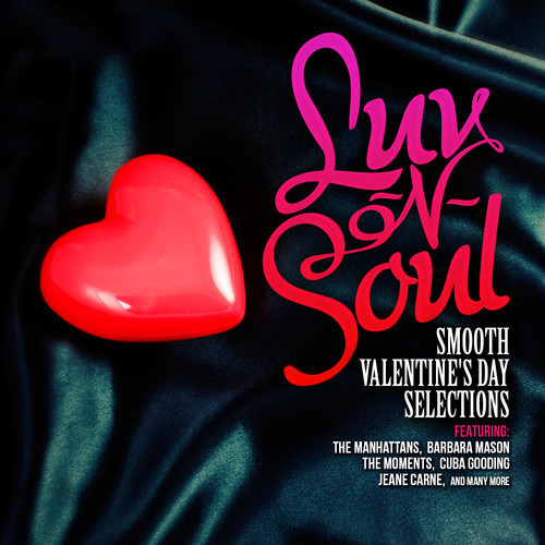 Luv-n-soul: Smooth Selecciones Para El Día De San Valentín/v
