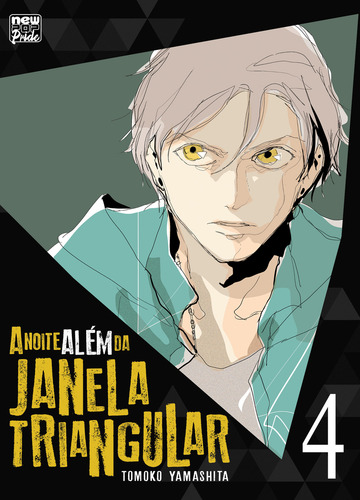 A Noite Além Da Janela Triangular - 04, De Tomoko Yamashita., Vol. 4. Editorial Newpop, Tapa Mole En Português, 2023