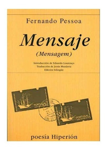 Mensaje. Fernando Pessoa. Hiperion