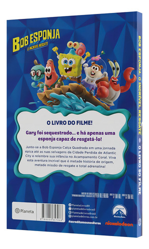Bob Esponja: O Incrível Resgate: A História Do Filme, De Lewman, David. Editorial Editora Planeta Do Brasil Ltda., Capa Mole Em Português, 2022