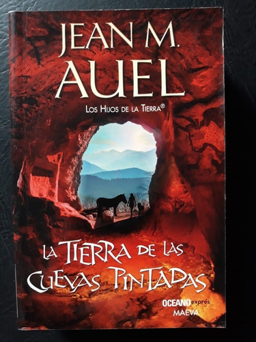 La Tierra De Las Cuevas Pintadas Jean M. Auel Oceano 